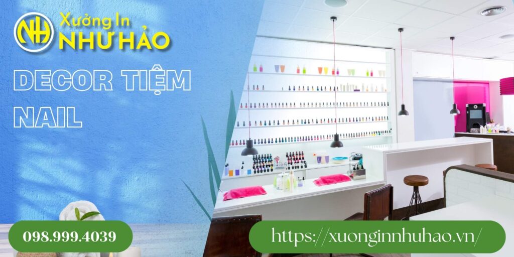 Decor Tiệm Nail