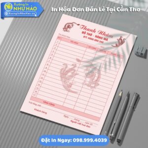 Đặt In Hóa Đơn Bán Lẻ Tại Cần Thơ Theo Yêu Cầu, Giá Rẻ, Kích Thước Đa Dạng, Theo Yêu Cầu, Thiết Kế Free, Hỗ Trợ Test Màu