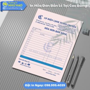 In Hóa Đơn Bán Lẻ Tại Cao Bằng Theo Yêu Cầu: Uy Tín, Giá Rẻ, Như Hảo Hỗ Trợ Test Màu, Thiết Kế Free, Giao Hàng Toàn Quốc