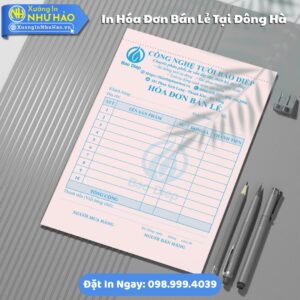 In Hóa Đơn Bán Lẻ Tại Đông Hà Theo Yêu Cầu Giấy Fort 80gsm, Hỗ Trợ Test Màu, Giá Rẻ, Giao Toàn Quốc