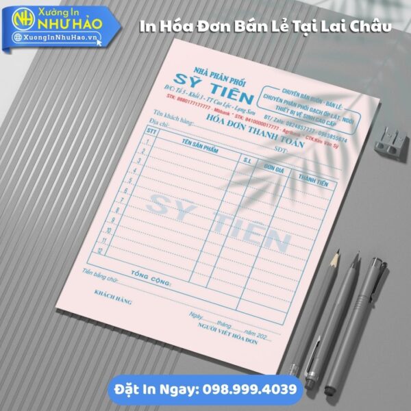 Đặt In Hóa Đơn Bán Lẻ Tại Lai Châu Theo Yêu Cầu: Chất Lượng, Giá Tốt, Thiết Kế Miễn Phí - Xưởng Như Hảo