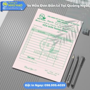 In Hóa Đơn Bán Lẻ Tại Quảng Ngãi Giá Rẻ, Kích Thước Đa Dạng, Theo Yêu Cầu, Thiết Kế Free, Hỗ Trợ Test Màu