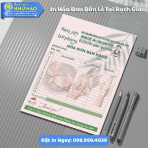 In Hóa Đơn Bán Lẻ Tại Rạch Giá: Giải Pháp Hóa Đơn Thông Thường Cho Doanh Nghiệp