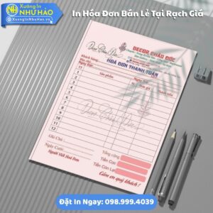 In Hóa Đơn Bán Lẻ Tại Rạch Giá: Giải Pháp Hóa Đơn Thông Thường Cho Doanh Nghiệp