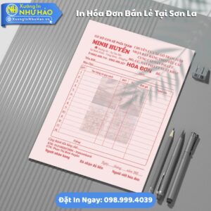 Giải Pháp In Hóa Đơn Bán Lẻ Chuyên Nghiệp Tại Sơn La: Như Hảo Hỗ Trợ Test Màu, Thiết Kế Free, Giao Hàng Toàn Quốc