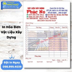 In Hóa Đơn Vật Liệu Xây Dựng: Giải Pháp Toàn Diện Cho Doanh Nghiệp Ngành Xây Dựng Từ Xưởng In Như Hảo