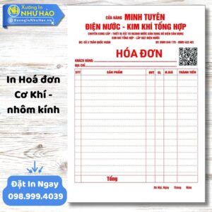 In Hóa Đơn Cơ Khí - Nhôm Kính Chuyên Nghiệp Tại Xưởng Như Hảo, Thiết Kế Theo Yêu Cầu
