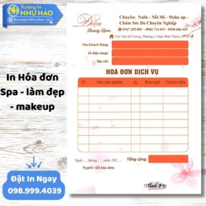 In Hóa Đơn Spa - Làm Đẹp - Makeup Chuyên Nghiệp | Thiết Kế Miễn Phí, Giá Tốt Tại Xưởng In Như Hảo