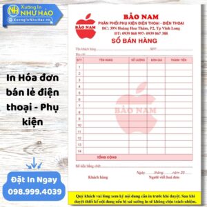 In Hóa Đơn Bán Lẻ Điện Thoại - Phụ Kiện Chuyên Nghiệp, Giá Tốt | Xưởng In Như Hảo.