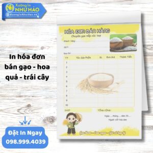 In Hóa Đơn Bán Gạo - Hoa Quả - Trái Cây: Chuyên Nghiệp Hóa Kinh Doanh Tại Xưởng In Như Hảo