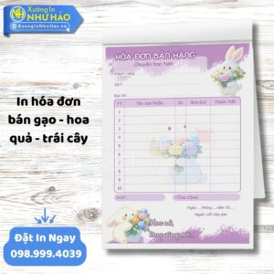 In Hóa Đơn Bán Gạo - Hoa Quả - Trái Cây: Chuyên Nghiệp Hóa Kinh Doanh Tại Xưởng In Như Hảo
