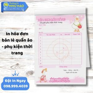 In Hóa Đơn Bán Lẻ Quần Áo Chuyên Nghiệp - Nâng Tầm Thương Hiệu Thời Trang Của Bạn Tại Xưởng Như Hảo
