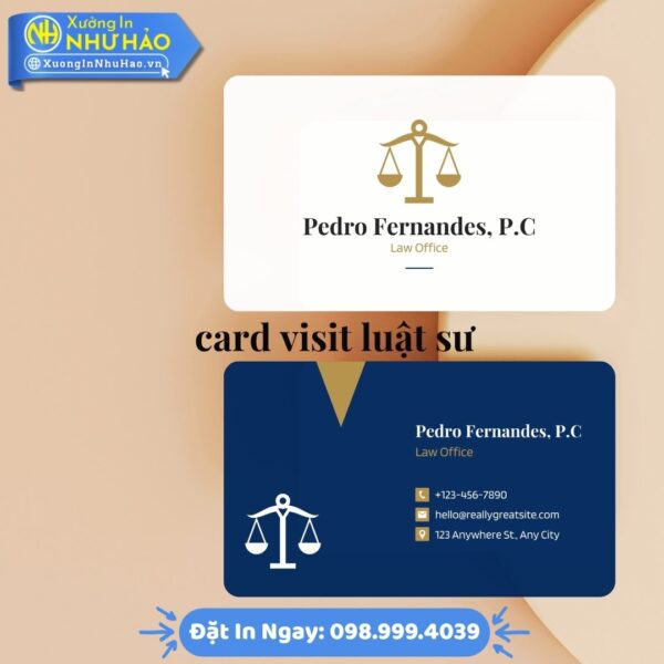 Nâng Tầm Thương Hiệu Với Card Visit Luật Sư Đẳng Cấp Từ Xưởng In Như Hảo. In Offset Sắc Nét, Bền Màu