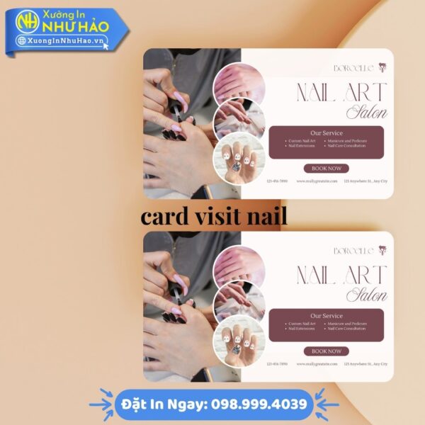 Card Visit Nail Chuyên Nghiệp – Giải Pháp Marketing Tối Ưu Cho Tiệm Nail | Mẫu Mã Đa Dạng, Chất Liệu Bền Đẹp