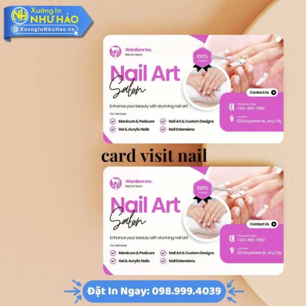 Card Visit Nail Chuyên Nghiệp – Giải Pháp Marketing Tối Ưu Cho Tiệm Nail | Mẫu Mã Đa Dạng, Chất Liệu Bền Đẹp