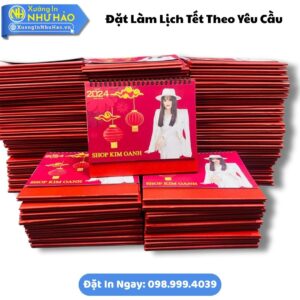 Đặt Làm Lịch Tết Theo Yêu Cầu: Giải Pháp Quà Tặng Đẳng Cấp, Báo Giá In Lịch 2026 Rẻ, Đẹp Tại Xưởng