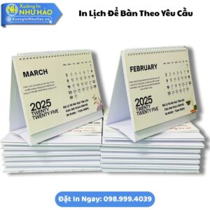 Đặt Làm Lịch Để Bàn Theo Yêu Cầu Giá Tốt, In Lịch Chữ A Giấy C300, Thiết Kế Free, Giao Hàng Toàn Quốc