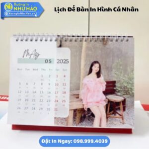 Lịch Để Bàn In Hình Cá Nhân Theo Yêu Cầu: Món Quà Tết Độc Đáo, Nhận In Số Lượng Ít, Giá Tại Xưởng