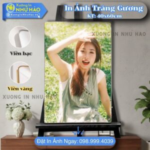 In Ảnh Tráng Gương Tại Bạc Liêu Đẹp Bền Giá Tốt - In Màu Sắc Nét, Kích Thước 15x21cm, 20x30cm, 30x40cm, 40x60cm