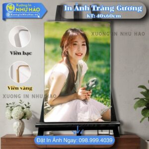In Ảnh Tráng Gương Tại Bạc Liêu Đẹp Bền Giá Tốt - In Màu Sắc Nét, Kích Thước 15x21cm, 20x30cm, 30x40cm, 40x60cm