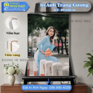 In Ảnh Tráng Gương Tại Phan Thiết Theo Yêu Cầu Khổ 60x90cm - In Màu Sắc Nét, Chất Liệu Gỗ MDF Cao Cấp - Xưởng In Như Hảo