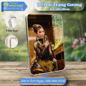 In Ảnh Tráng Gương Tại Bắc Ninh Theo Yêu Cầu Và Bảng Giá In Ảnh Tráng Gương Bọc Viền 2026