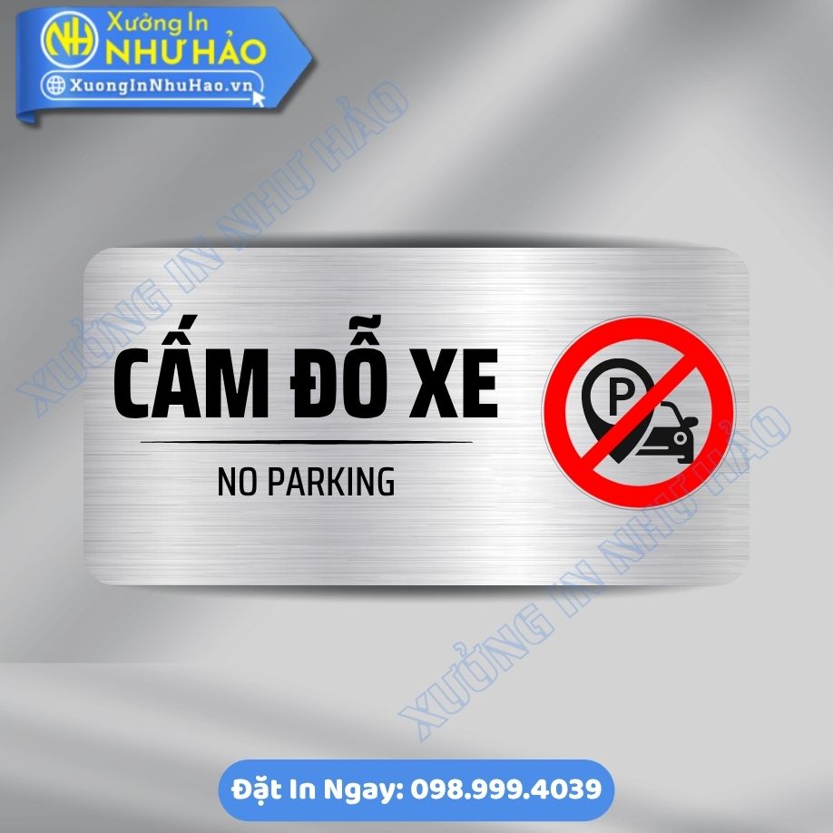 Bien Bao Cam Do Xe 1 Biển Báo Cấm Đỗ Xe Chất Liệu Alu & Mica, Kích Thước Theo Yêu Cầu - In Uv Sắc Nét, Sang Trọng, Gia Công Tận Xưởng