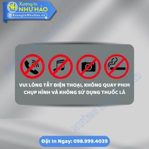 Biển Báo Cấm Quay Phim Chụp Ảnh Và Không Làm Ồn Bằng Alu Mica Bền Đẹp
