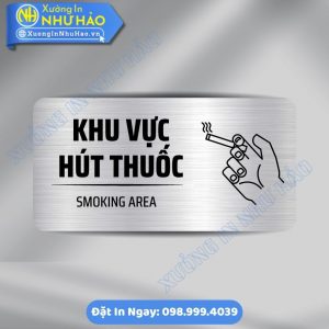 Biển Chỉ Dẫn Khu Vực Được Hút Thuốc (Smoking Area), ALu & Mica Theo Yêu Cầu, Phù Hợp Văn Phòng Nhà Máy