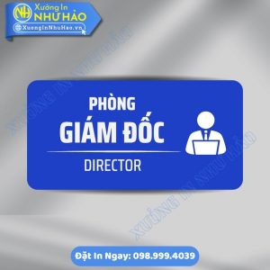 Biển Chỉ Dẫn Khu Vực Phòng Giám Đốc Chất Liệu ALu & Mica Cao Cấp, In Theo Yêu Cầu