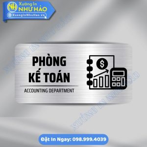 Biển Chỉ Dẫn Khu Vực Phòng Kế Toán Bằng ALu & Mica Kích Thước Theo Yêu Cầu, In UV Sắc Nét, Bền Màu