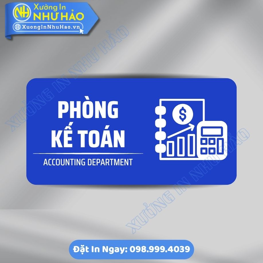 Bien Chi Dan Khu Vuc Phong Ke Toan 5 Biển Chỉ Dẫn Khu Vực Phòng Kế Toán Bằng ALu & Mica Kích Thước Theo Yêu Cầu, In UV Sắc Nét, Bền Màu