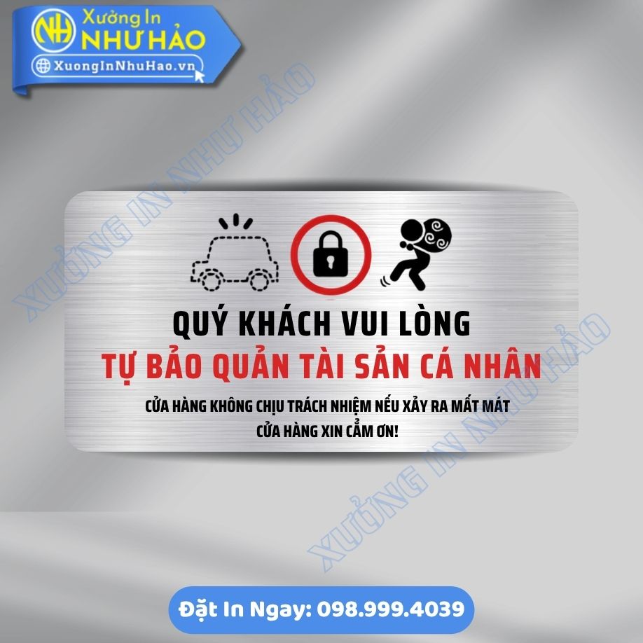 Bien Chu Y Vui Long Tu Bao Quan Tai San Ca Nhan 1 Biển Chú Ý Vui Lòng Tự Bảo Quản Tài Sản Cá Nhân Chất Liệu ALu & Mica Theo Yêu Cầu Giá Tốt
