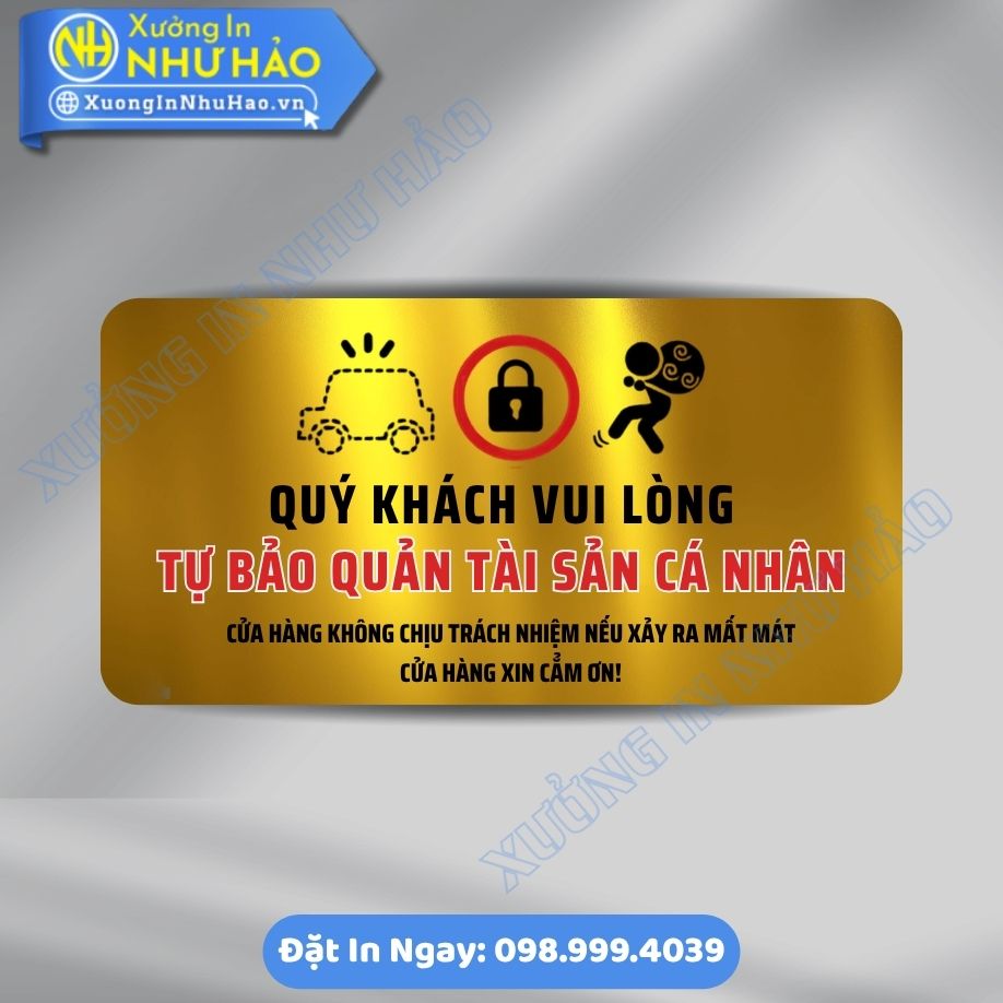 Bien Chu Y Vui Long Tu Bao Quan Tai San Ca Nhan 2 Biển Chú Ý Vui Lòng Tự Bảo Quản Tài Sản Cá Nhân Chất Liệu ALu & Mica Theo Yêu Cầu Giá Tốt