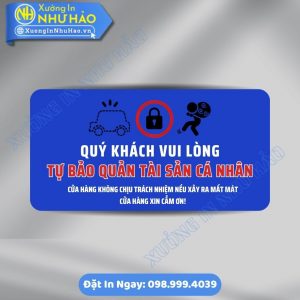 Biển Chú Ý Vui Lòng Tự Bảo Quản Tài Sản Cá Nhân Chất Liệu ALu & Mica Theo Yêu Cầu Giá Tốt