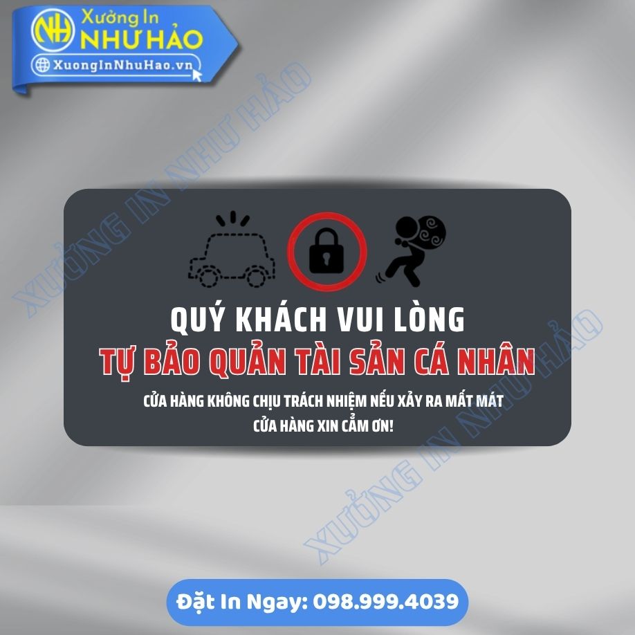 Bien Chu Y Vui Long Tu Bao Quan Tai San Ca Nhan 7 Biển Chú Ý Vui Lòng Tự Bảo Quản Tài Sản Cá Nhân Chất Liệu ALu & Mica Theo Yêu Cầu Giá Tốt