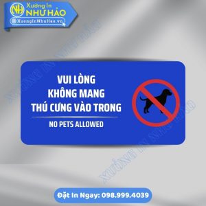 Biển Nhắc Nhở Không Mang Thú Cưng Vào Trong Bằng ALu & Mica, Bền Đẹp Cho Văn Phòng, Cửa Hàng