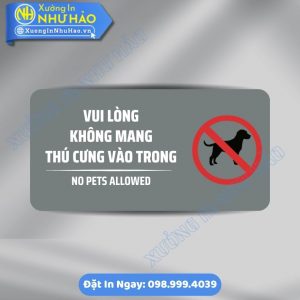 Biển Nhắc Nhở Không Mang Thú Cưng Vào Trong Bằng ALu & Mica, Bền Đẹp Cho Văn Phòng, Cửa Hàng