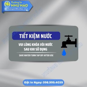 Biển Nhắc Nhở Tiết Kiệm Nước Chất Liệu ALu Mica Theo Yêu Cầu Cho Văn Phòng, Nhà Xưởng, Trường Học