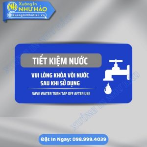 Biển Nhắc Nhở Tiết Kiệm Nước Chất Liệu ALu Mica Theo Yêu Cầu Cho Văn Phòng, Nhà Xưởng, Trường Học