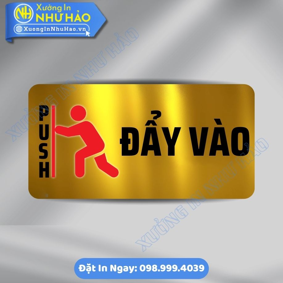 Bien Nhac Nho Vui Long Day Cua Vao Push 2 Biển Nhắc Nhở Vui Lòng Đẩy Cửa Vào (Push), Chất Liệu Alu & Mica, Kích Thước Theo Yêu Cầu - In Uv Sắc Nét, Sang Trọng, Gia Công Tận Xưởng