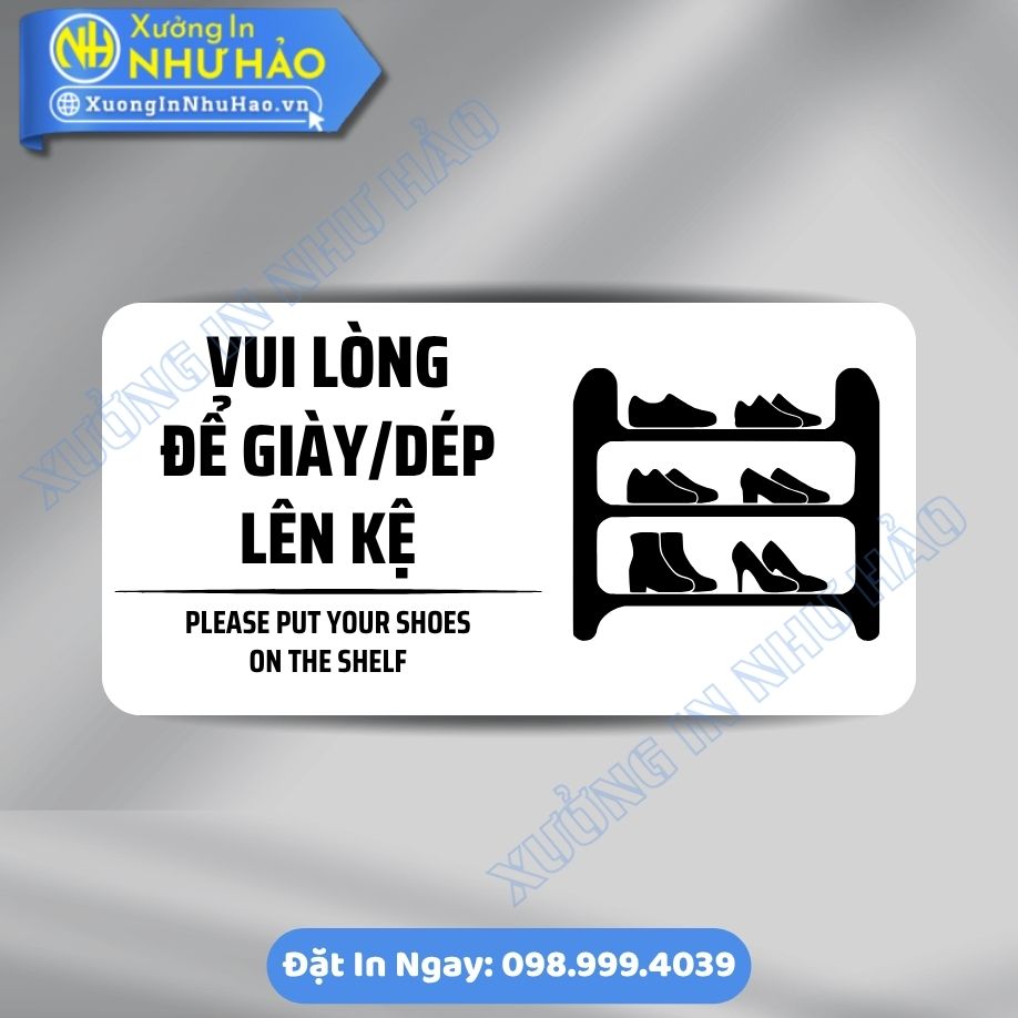 Bien Nhac Nho Vui Long De Giay Dep Len Ke 3 Biển Nhắc Nhở Vui Lòng Để Giày Dép Lên Kệ ALu & Mica Theo Yêu Cầu, Bền Đẹp Chuyên Nghiệp