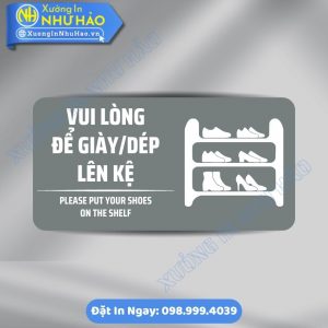 Biển Nhắc Nhở Vui Lòng Để Giày Dép Lên Kệ ALu & Mica Theo Yêu Cầu, Bền Đẹp Chuyên Nghiệp