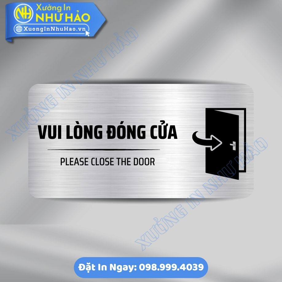Bien Nhac Nho Vui Long Dong Cua 1 Biển Nhắc Nhở Vui Lòng Đóng Cửa ALu & Mica Theo Yêu Cầu, Thiết Kế Chuyên Nghiệp, Độ Bền Cao
