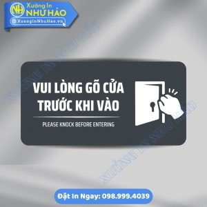 Biển Nhắc Nhở Vui Lòng Gõ Cửa Trước Khi Vào Bằng ALu & Mica Bền Đẹp Cho Văn Phòng