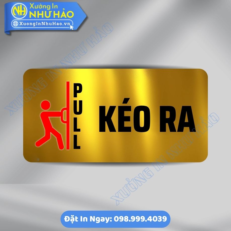Bien Nhac Nho Vui Long Keo Ra Pull 2 Biển Nhắc Nhở Vui Lòng Kéo Ra (Pull), Chất Liệu Alu & Mica, Kích Thước Theo Yêu Cầu - In Uv Sắc Nét, Mẫu Đẹp, Gia Công Nhanh, Giá Tốt
