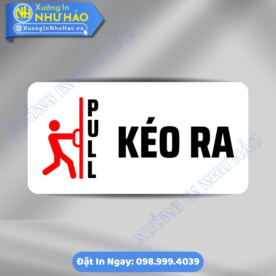 Bien Nhac Nho Vui Long Keo Ra Pull 3 Biển Nhắc Nhở Vui Lòng Kéo Ra (Pull), Chất Liệu Alu & Mica, Kích Thước Theo Yêu Cầu - In Uv Sắc Nét, Mẫu Đẹp, Gia Công Nhanh, Giá Tốt