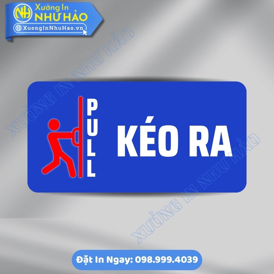 Bien Nhac Nho Vui Long Keo Ra Pull 5 Biển Nhắc Nhở Vui Lòng Kéo Ra (Pull), Chất Liệu Alu & Mica, Kích Thước Theo Yêu Cầu - In Uv Sắc Nét, Mẫu Đẹp, Gia Công Nhanh, Giá Tốt