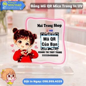 Làm Bảng Mã QR Mica Trong In UV Theo Yêu Cầu Thiết Kế Mã QR Ngân Hàng - Giá Rẻ Cho Cửa Hàng