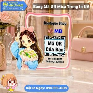 Làm Bảng Mã QR Mica Trong In UV Theo Yêu Cầu Thiết Kế Mã QR Ngân Hàng - Giá Rẻ Cho Cửa Hàng